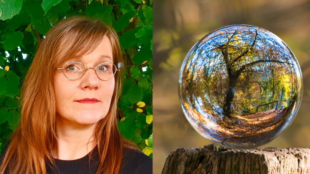 Porträt Stefanie Ollenburg. Daneben Glaskugel, durch die sich ein Baum fokussiert